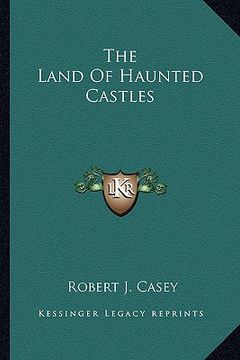 portada the land of haunted castles (en Inglés)