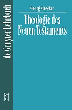 portada Theologie des Neuen Testaments (de Gruyter Lehrbuch) (en Inglés)