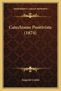 portada Catechisme Positiviste (1874) (en Francés)