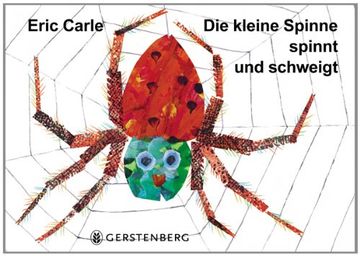 portada Die kleine Spinne spinnt und schweigt: Ein Tastbilderbuch