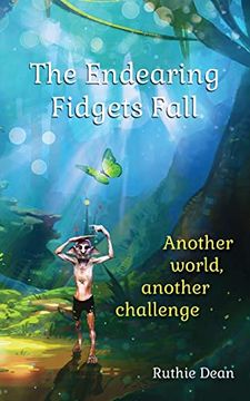 portada The Endearing Fidgets Fall: Another World, Another Challenge 