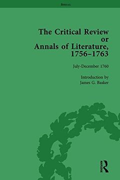 portada The Critical Review or Annals of Literature, 1756-1763 Vol 10 (en Inglés)