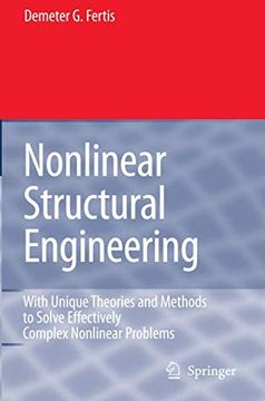 portada Nonlinear Structural Engineering: With Unique Theories and Methods to Solve Effectively Complex Nonlinear Problems 