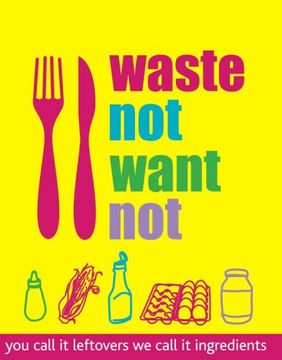 portada Waste not Want not