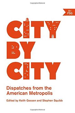 portada City by City: Dispatches from the American Metropolis