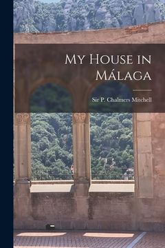 portada My House in Málaga (in English)