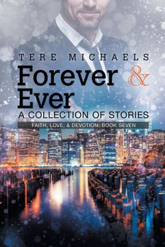 portada Forever & Ever: A Collection of Stories (Faith, Love, & Devotion)