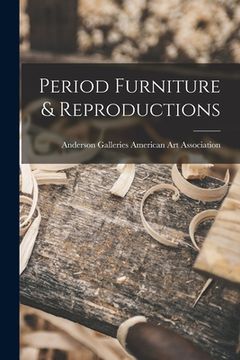 portada Period Furniture & Reproductions (en Inglés)