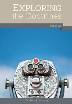 portada Exploring the Doctrines: Book Four (in English)