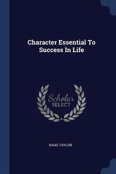 portada Character Essential To Success In Life (en Inglés)