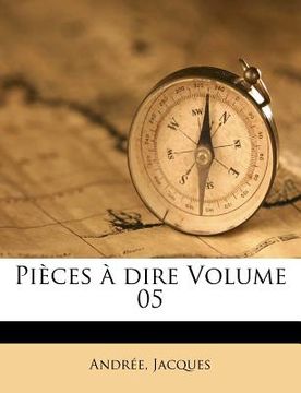 portada Pièces à dire Volume 05 (en Francés)