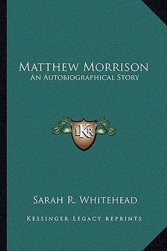 portada matthew morrison: an autobiographical story
