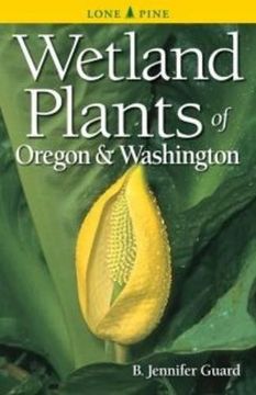 portada Wetland Plants of Oregon and Washington 