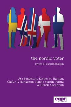 portada The Nordic Voter: Myths of Exceptionalism (en Inglés)