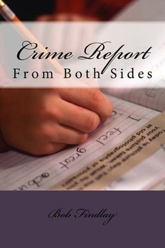 portada Crime Report: From Both Sides (in English)