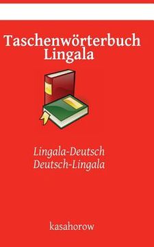 portada Taschenwörterbuch Lingala: Lingala-Deutsch, Deutsch-Lingala (en Alemán)