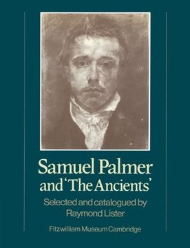 portada Samuel Palmer and 'the Ancients' (Fitzwilliam Museum Publications) (en Inglés)