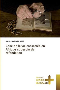 portada Crise de la vie Consacre en Afrique et Besoin de Refondation (en Francés)