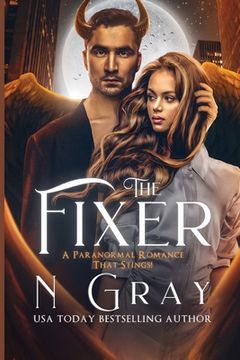 portada The Fixer: A Paranormal Romance That Stings! 