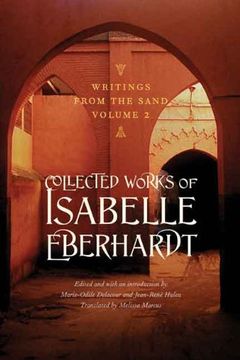 portada Writings from the Sand, Volume 2: Collected Works of Isabelle Eberhardt
