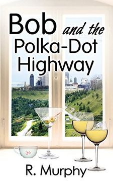 portada Bob and the Polka-Dot Highway