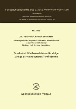 portada Standort als Wettbewerbsfaktor für einige Zweige der westdeutschen Textilindustrie (Forschungsberichte des Landes Nordrhein-Westfalen) (German Edition)