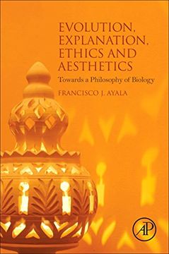 portada Evolution, Explanation, Ethics and Aesthetics 