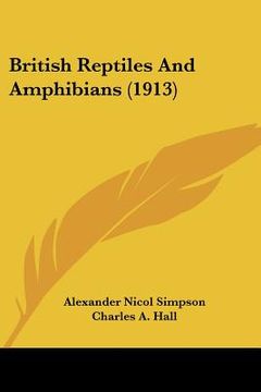 portada british reptiles and amphibians (1913) (en Inglés)