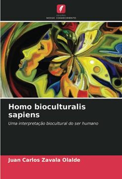portada Homo Bioculturalis Sapiens: Uma Interpretação Biocultural do ser Humano (in Portuguese)