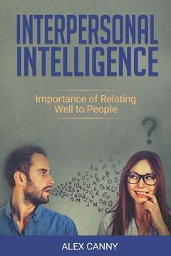 portada Interpersonal Intelligence: Importance of Relating Well to People (en Inglés)