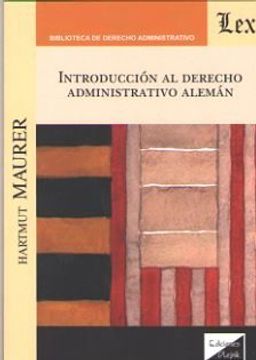 portada Introduccion al Derecho Administrativo Aleman (in Spanish)