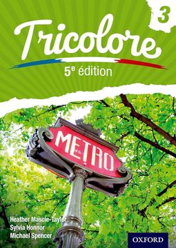 portada Tricolore 5e Édition: Student Book 3 (Tricolore 5e Edition) (in French)