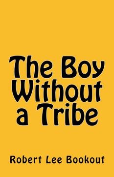 portada The Boy Without a Tribe
