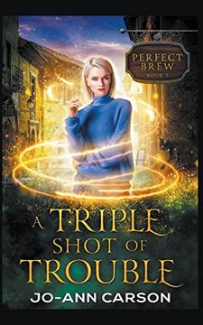 portada A Triple Shot of Trouble (Perfect Brew) (in English)
