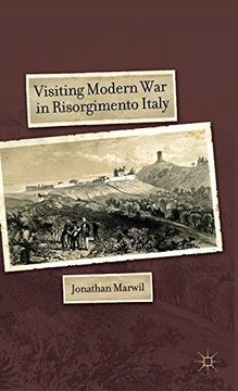 portada Visiting Modern war in Risorgimento Italy (in English)
