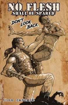 portada No Flesh Shall Be Spared: Don't Look Back (en Inglés)