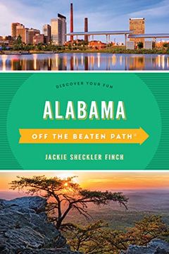 portada Alabama off the Beaten Path (R): Discover Your fun (Off the Beaten Path Series) (en Inglés)