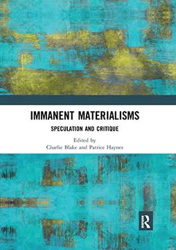 portada Immanent Materialisms: Speculation and Critique (Angelaki: New Work in the Theoretical Humanities) 