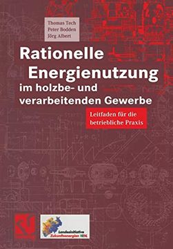 portada Rationelle Energienutzung im Holzbe- und Verarbeitenden Gewerbe: Leitfaden Fã¼R die Betriebliche Praxis (German Edition) [Soft Cover ] (in German)