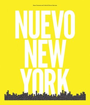 portada Nuevo new York: Photographs by Hans Neumann & Interviews by Gabriel Rivera-Barraza (en Inglés)
