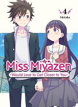 portada Miss Miyazen Would Love to Get Closer to You 4 (en Inglés)