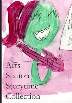 portada Arts Station Storytime Collection (en Inglés)