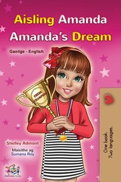 portada Amanda's Dream (Irish English Bilingual Book for Kids) (en Irlanda)