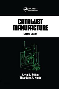 portada Catalyst Manufacture (Chemical Industries) (en Inglés)