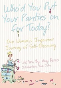 portada who'd you put your panties on for today? (en Inglés)