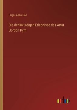 portada Die denkwürdigen Erlebnisse des Artur Gordon Pym (in German)