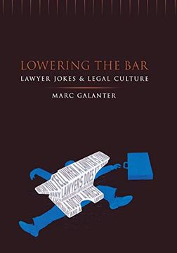 portada Lowering the Bar: Lawyer Jokes and Legal Culture (en Inglés)