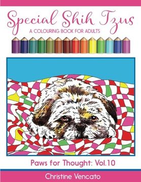 portada Special Shih Tzus: A Cute Dog Colouring Book for Adults: Volume 10 (Paws for Thought)
