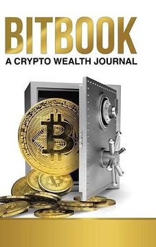 portada Bitbook: A Crypto Wealth Journal (en Inglés)