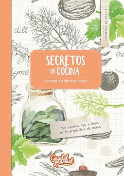 portada Secretos de Cocina Escribe tu Propio Diario (Coleccion Cuaderno de Cocina) (Rustica)